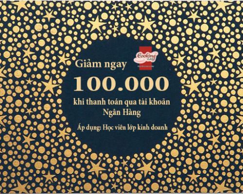 Giảm ngay 100.000 khi thanh toán qua Ngân Hàng